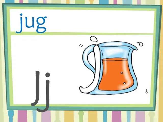 Jj jug