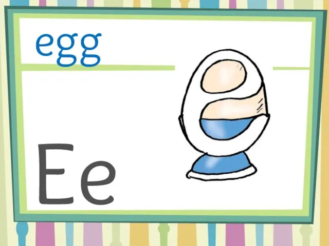 Ee egg