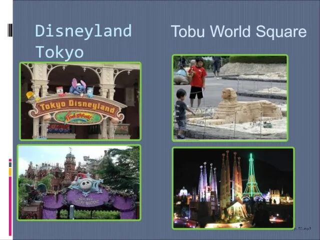 Disneyland Tokyo Tobu World Square