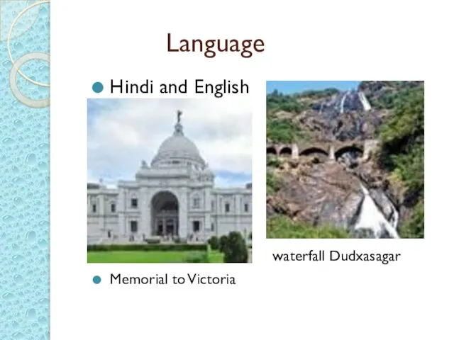 Language Hindi and English waterfall Dudxasagar Memorial to Victoria