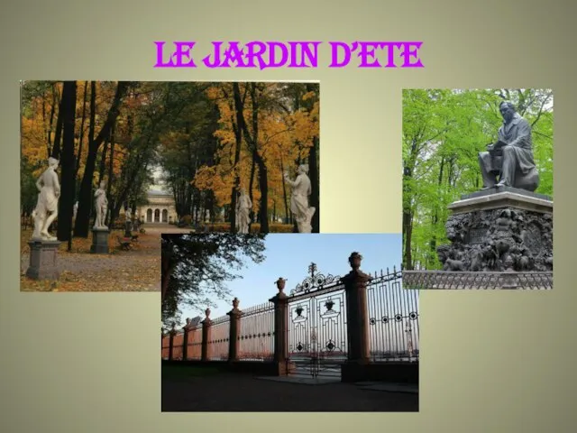 LE JARDIN D’ETE