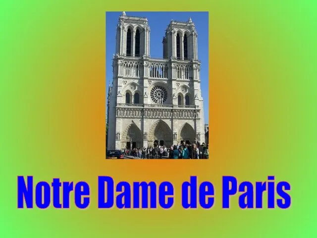 Notre Dame de Paris