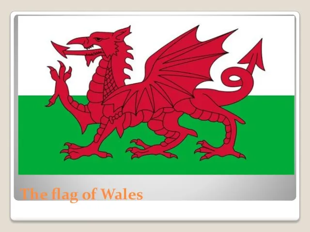 The flag of Wales