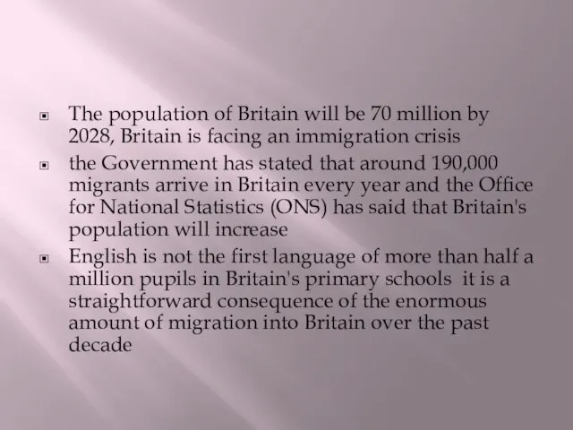 The population of Britain will be 70 million by 2028, Britain is