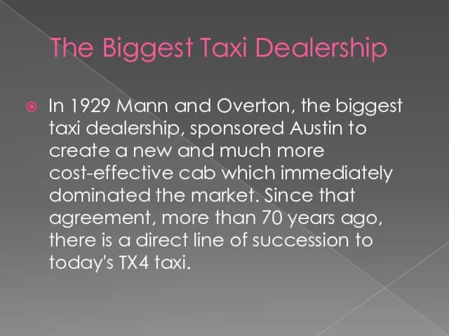 The Biggest Taxi Dealership In 1929 Mann and Overton, the biggest taxi