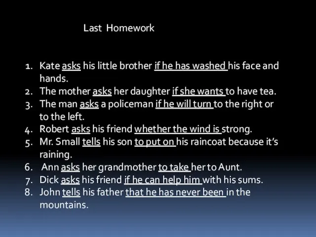 Last Homework Kate asks his little brother if he has washed his