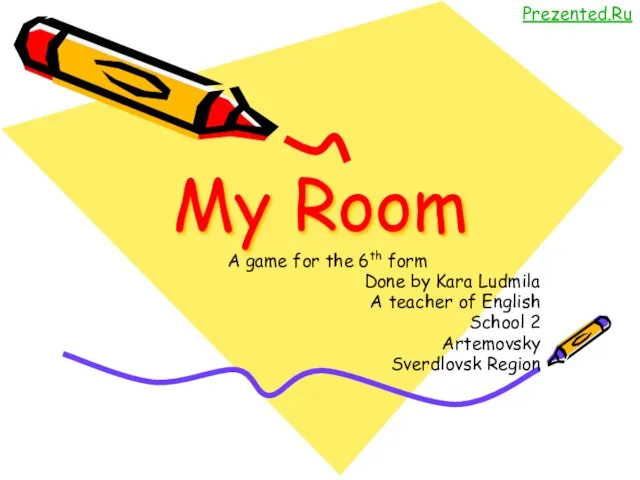 Презентация на тему My Room