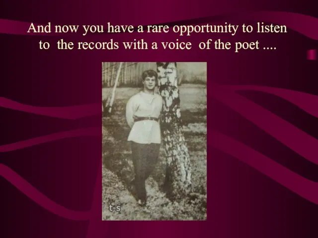 And now you have a rare opportunity to listen to the records