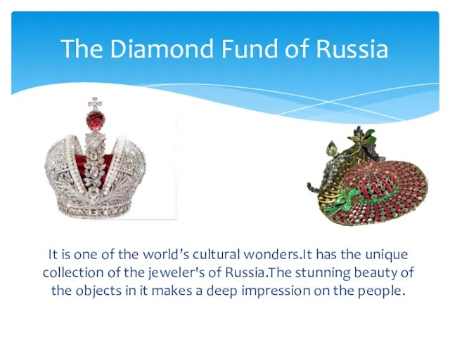 It is one of the world’s cultural wonders.It has the unique collection