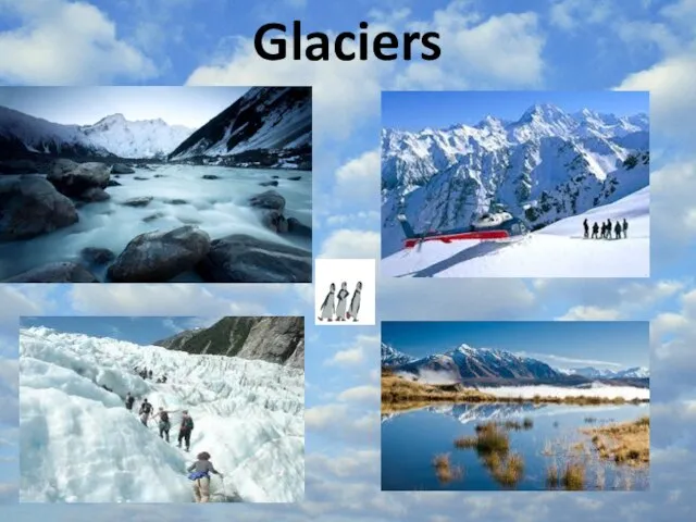 Glaciers