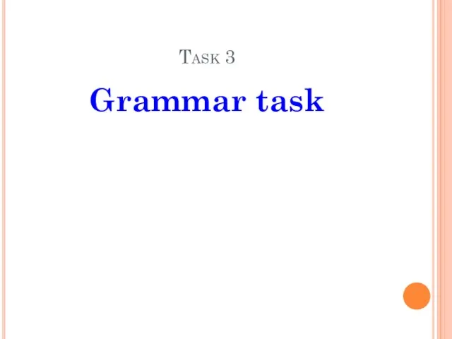 Task 3 Grammar task