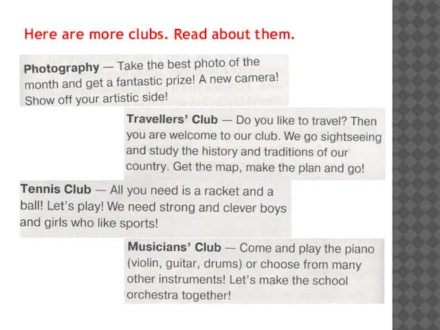 Here are more clubs. Read about them.