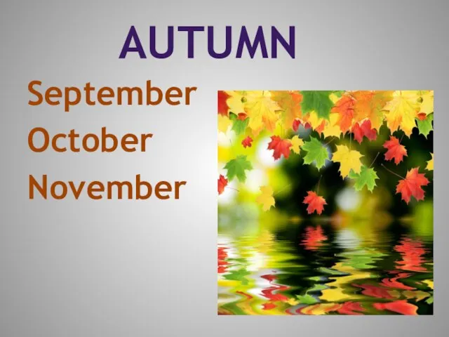 Autumn September October November