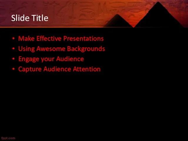 Slide Title Make Effective Presentations Using Awesome Backgrounds Engage your Audience Capture Audience Attention