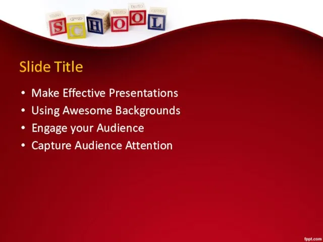 Slide Title Make Effective Presentations Using Awesome Backgrounds Engage your Audience Capture Audience Attention