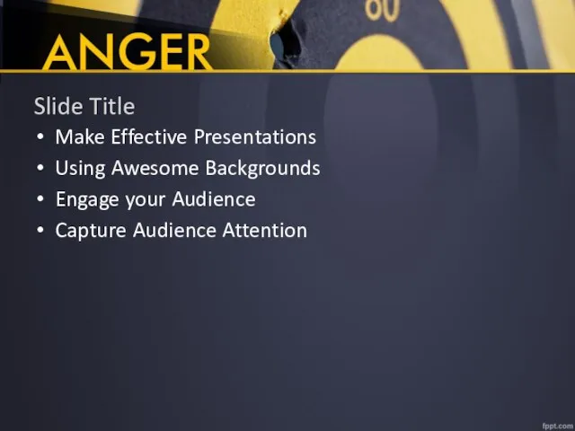 Slide Title Make Effective Presentations Using Awesome Backgrounds Engage your Audience Capture Audience Attention