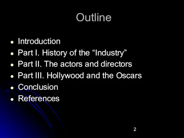 Outline Introduction Part I. History of the “Industry” Part II. The actors