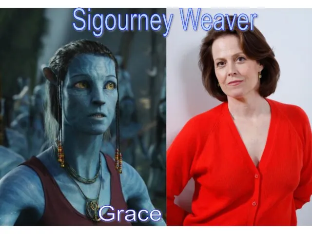 Sigourney Weaver Grace