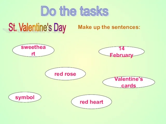 Do the tasks sweetheart red rose red heart symbol 14 February Valentine’s