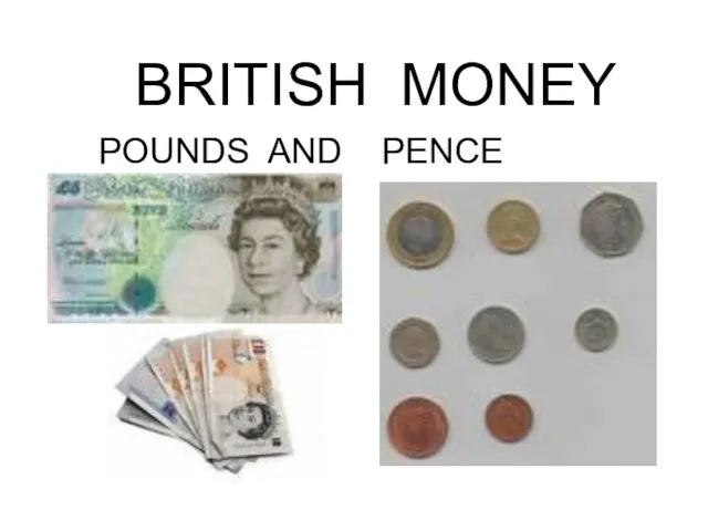 Презентация на тему British Money