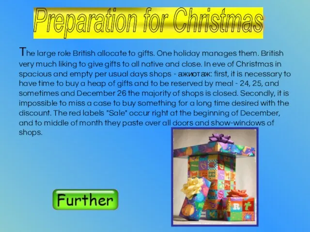 The large role British allocate to gifts. One holiday manages them. British