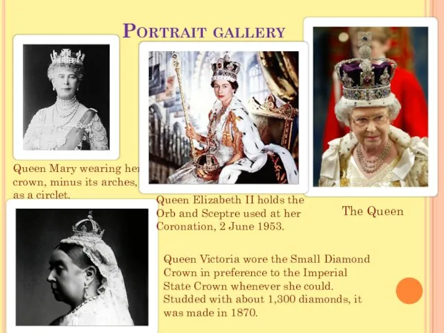 Portrait gallery Queen Mary wearing her crown, minus its arches, as a