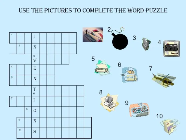 Use the pictures to complete the word puzzle 1 2 3 4