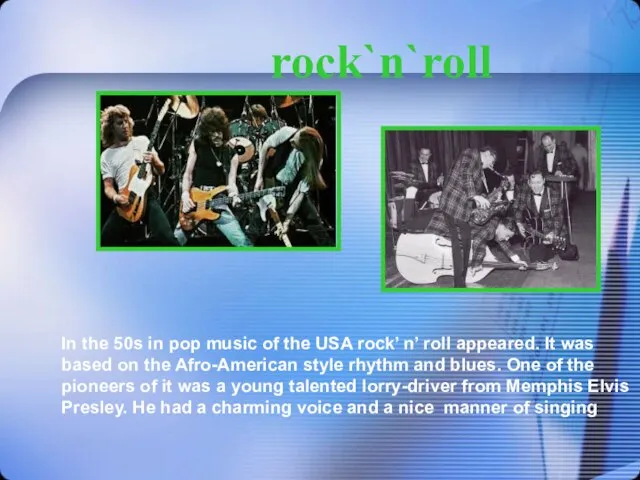 rock`n`roll In the 50s in pop music of the USA rock’ n’