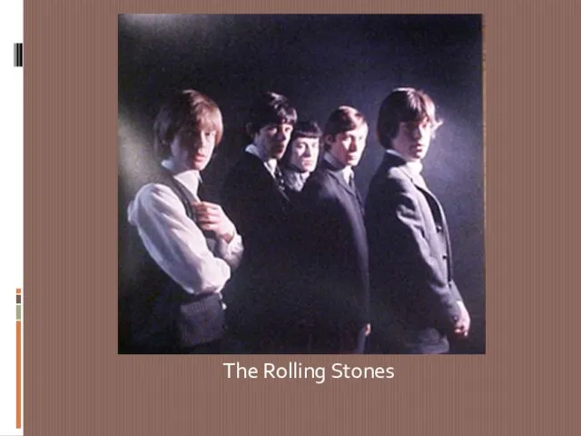 The Rolling Stones