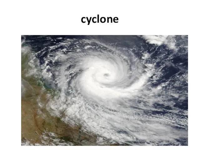 cyclone