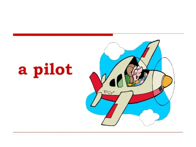 a pilot