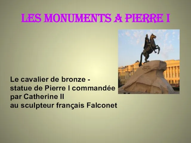 Les MONUMENTS a Pierre i Le cavalier de bronze - statue de