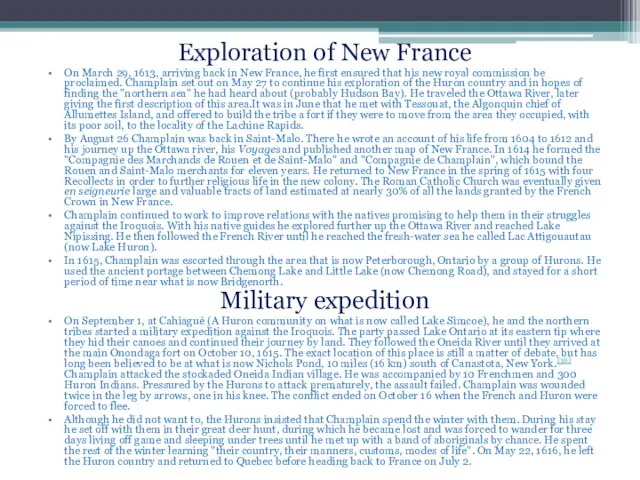 Exploration of New France On March 29, 1613, arriving back in New