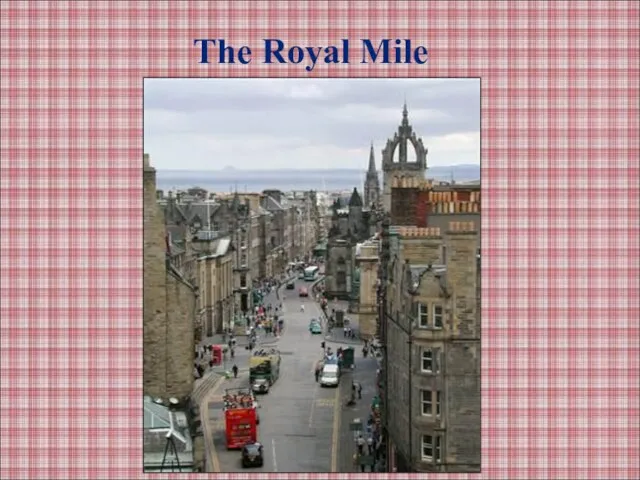 The Royal Mile