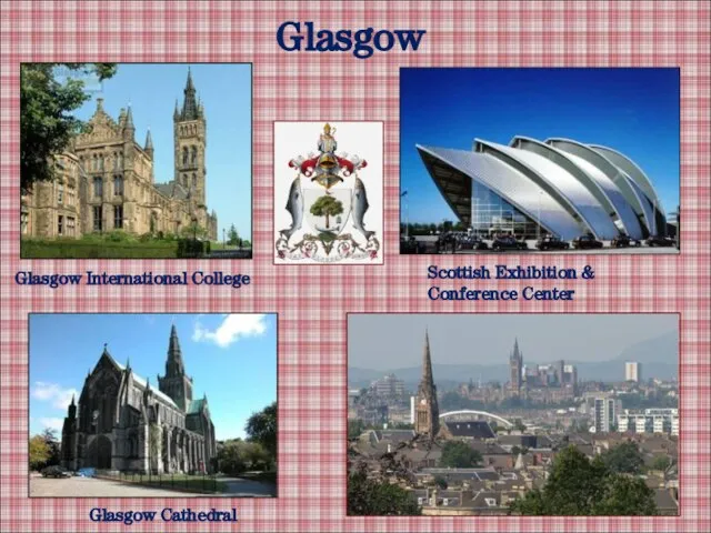 Glasgow Glasgow Cathedral Glasgow International College Scottish Exhibition & Conference Center