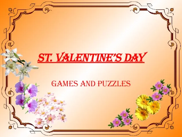 ST. VALENTINE’S DAY Games and Puzzles
