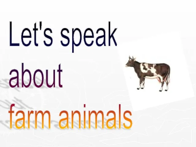 Let's speak about farm animals