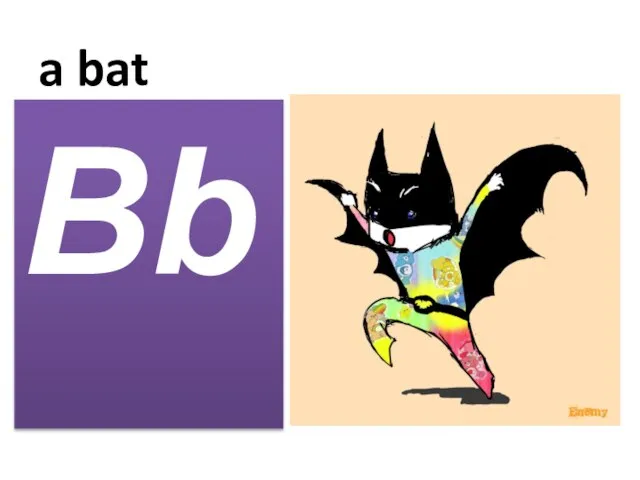 a bat Bb