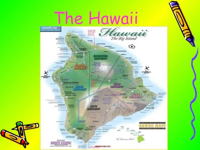 The Hawaii