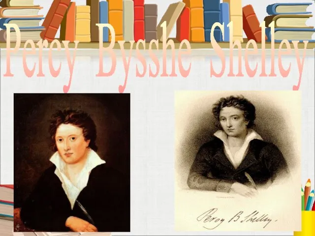 Percy Bysshe Shelley