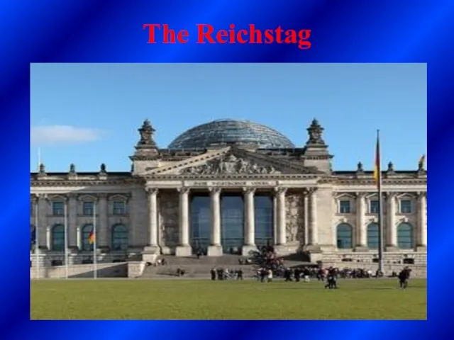 The Reichstag