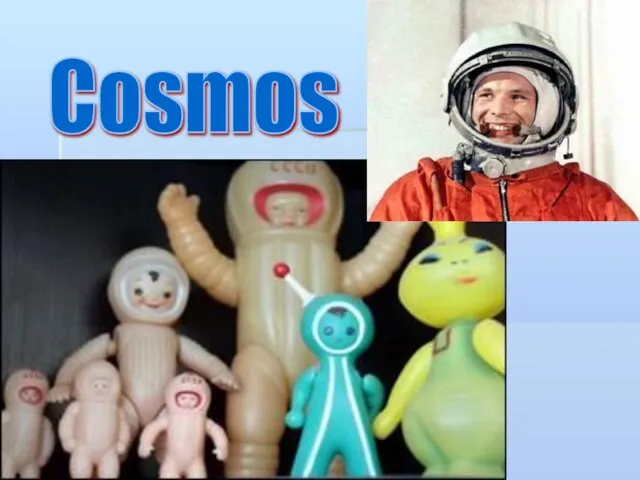 Cosmos