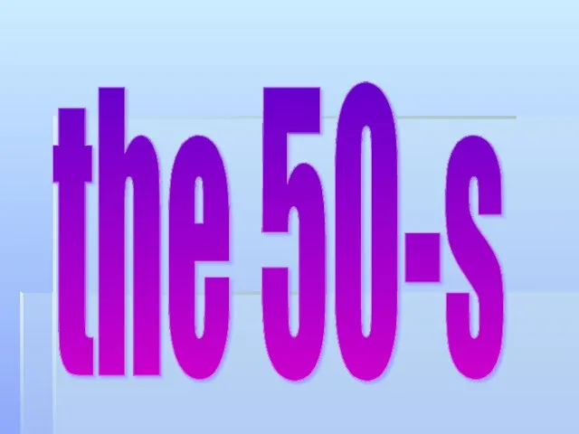 the 50-s