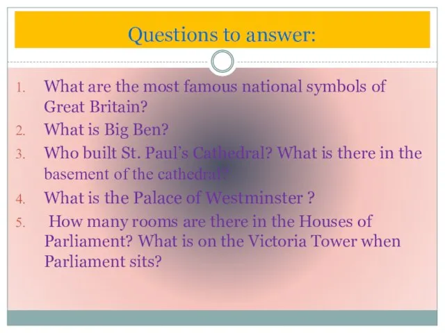 Questions to answer: What are the most famous national symbols of Great