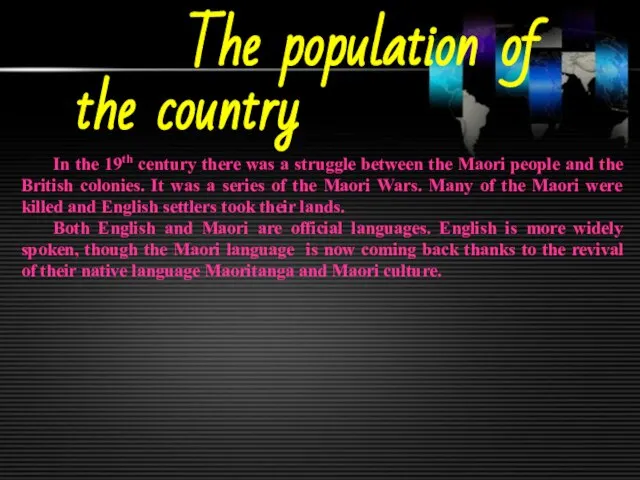 The population of the country In the 19th century there was a