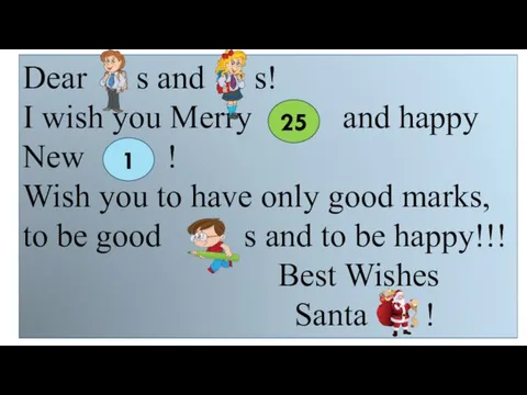 Dear s and s! I wish you Merry and happy New !