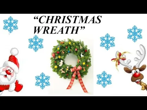 “Christmas wreath”