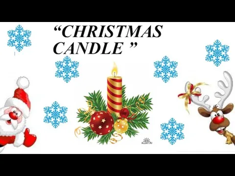 “Christmas candle ”