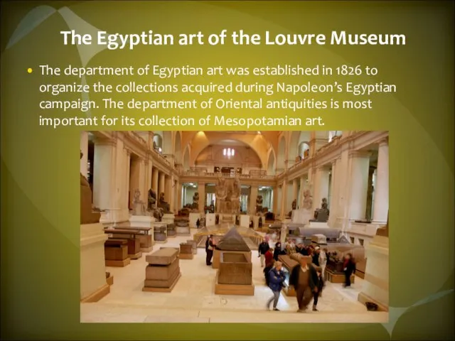 The Egyptian art of the Louvre Museum The department of Egyptian art