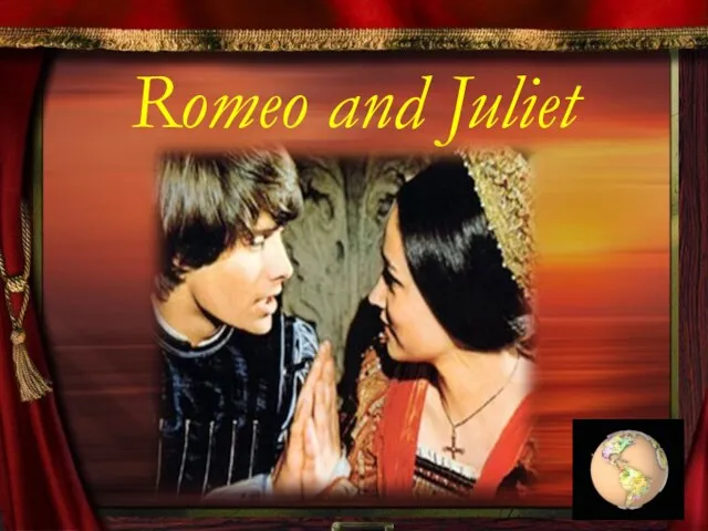 Romeo and Juliet